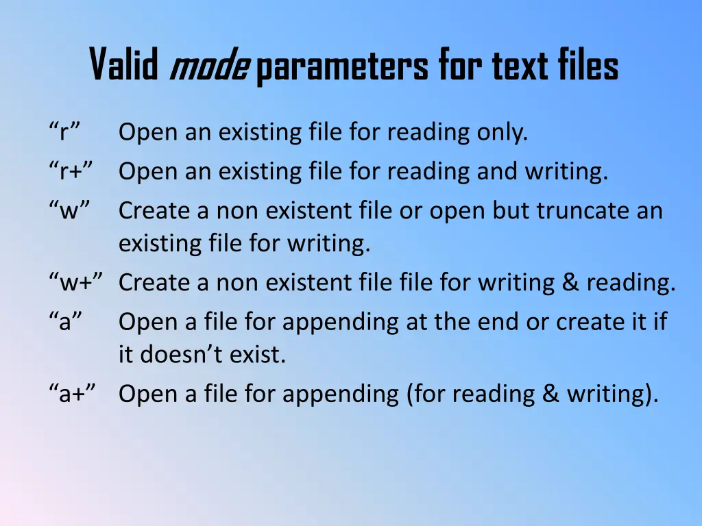 valid mode parameters for text files