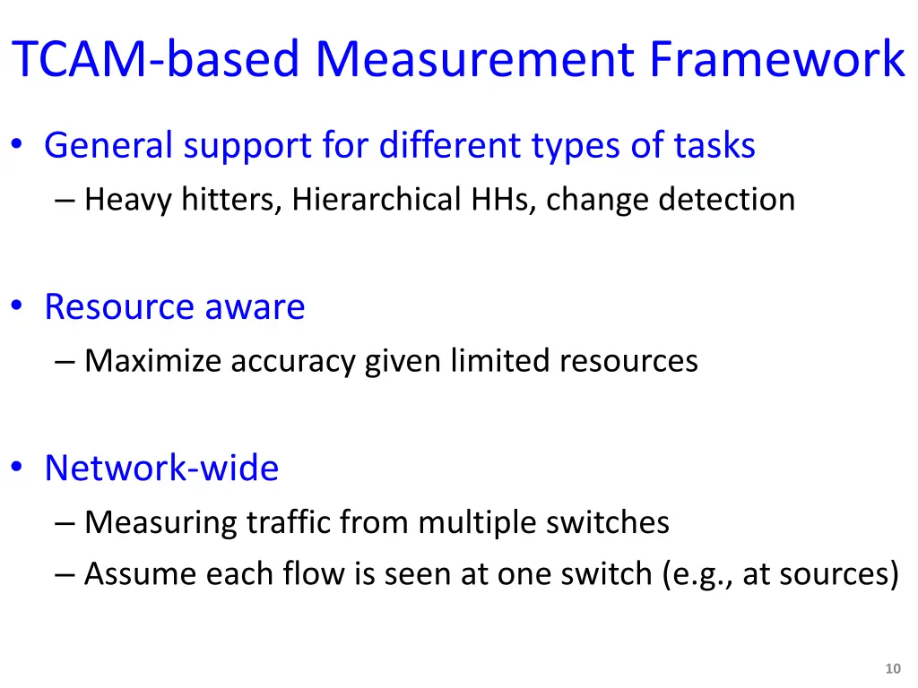 tcam based measurement framework
