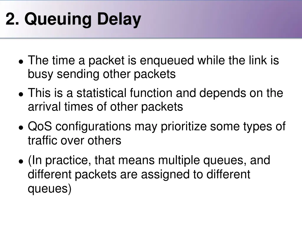 2 queuing delay