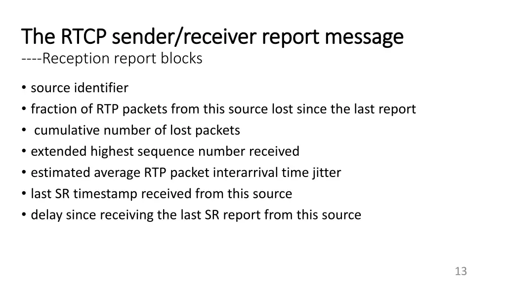 the rtcp sender receiver report the rtcp sender