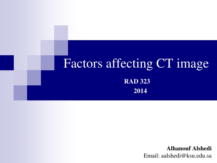 factors affecting ct image