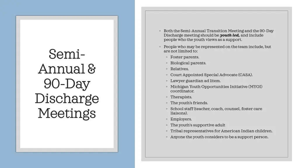 both the semi annual transition meeting