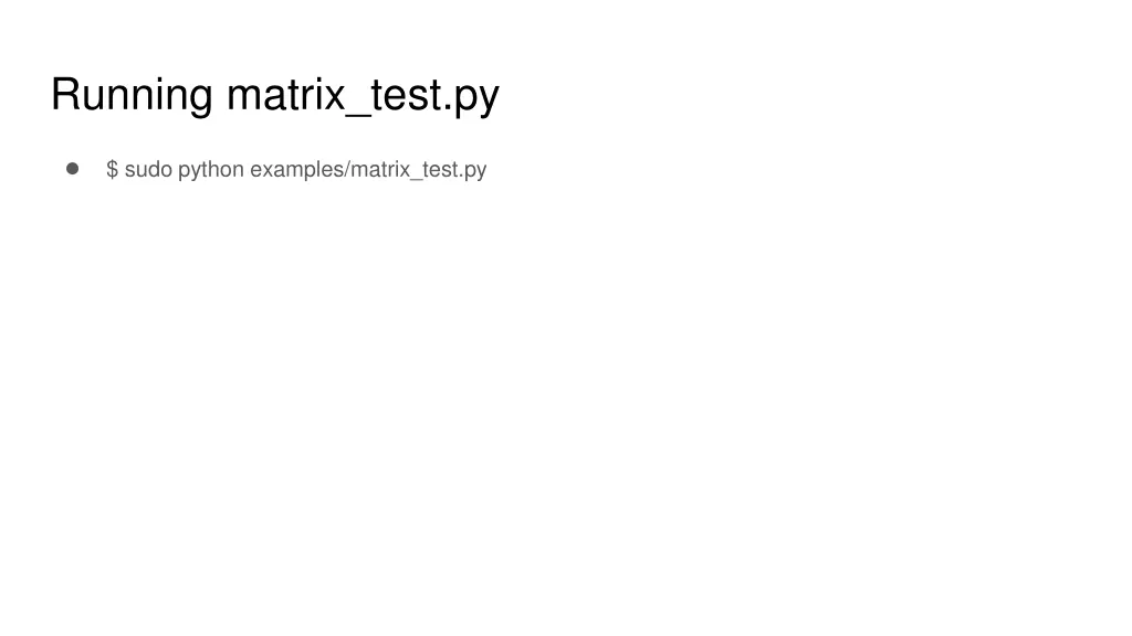running matrix test py