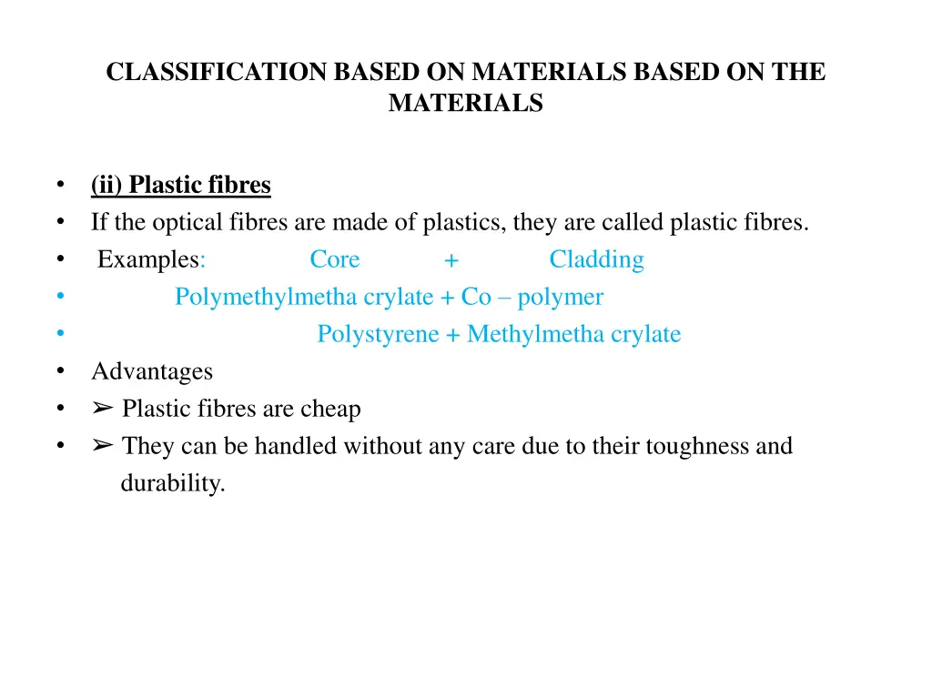 classification based on materials based 1