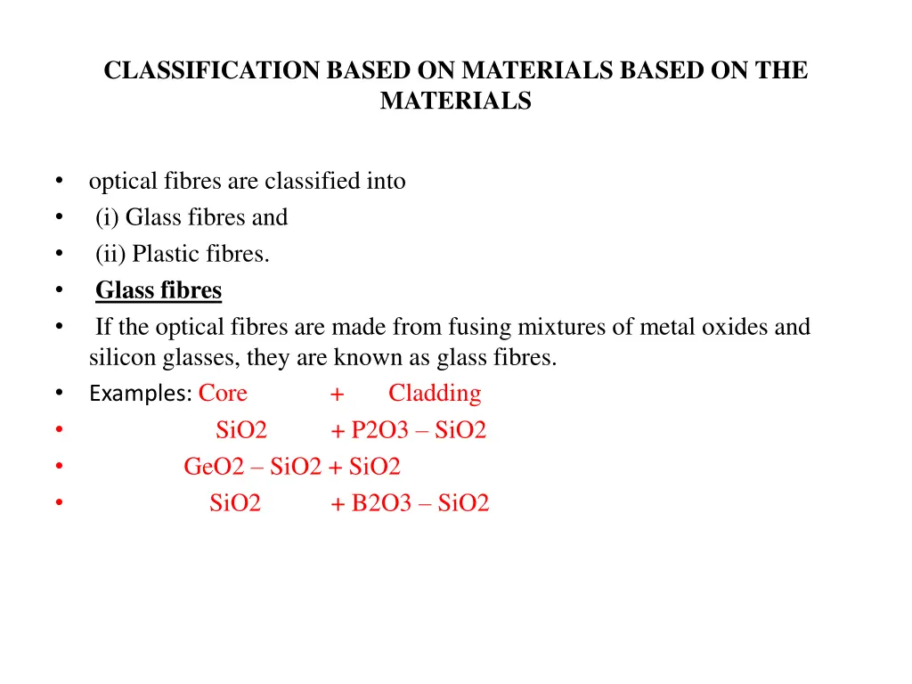 classification based on materials based