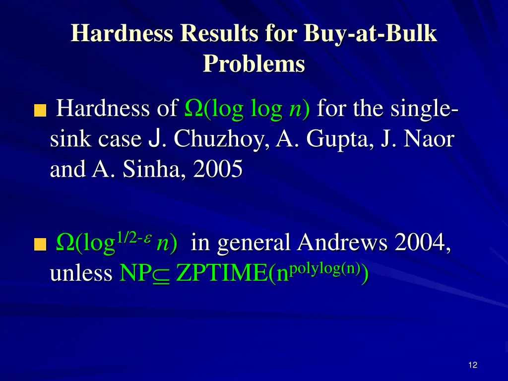 hardness results for buy at bulk problems
