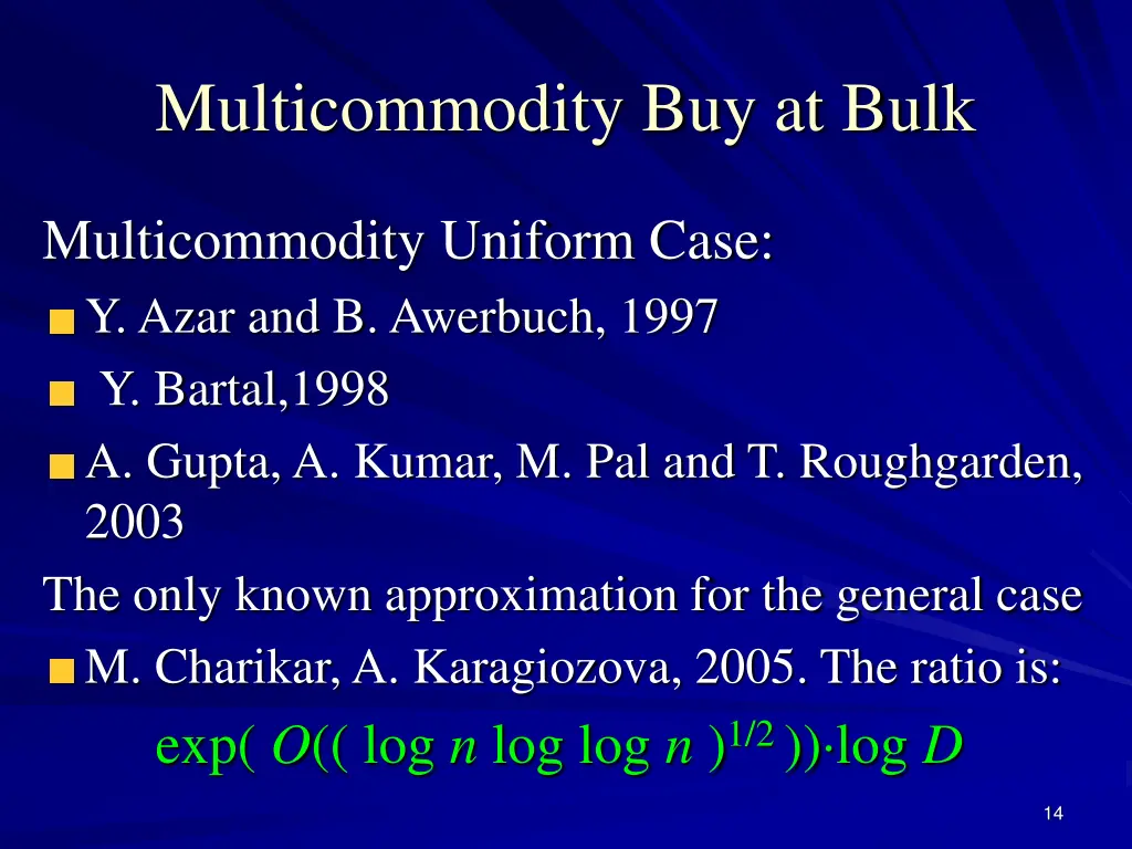 multicommodity buy at bulk 1