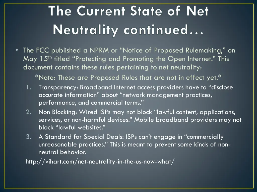 the current state of net neutrality continued