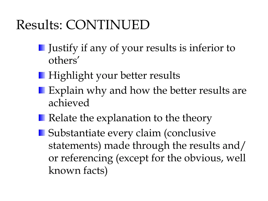 results continued