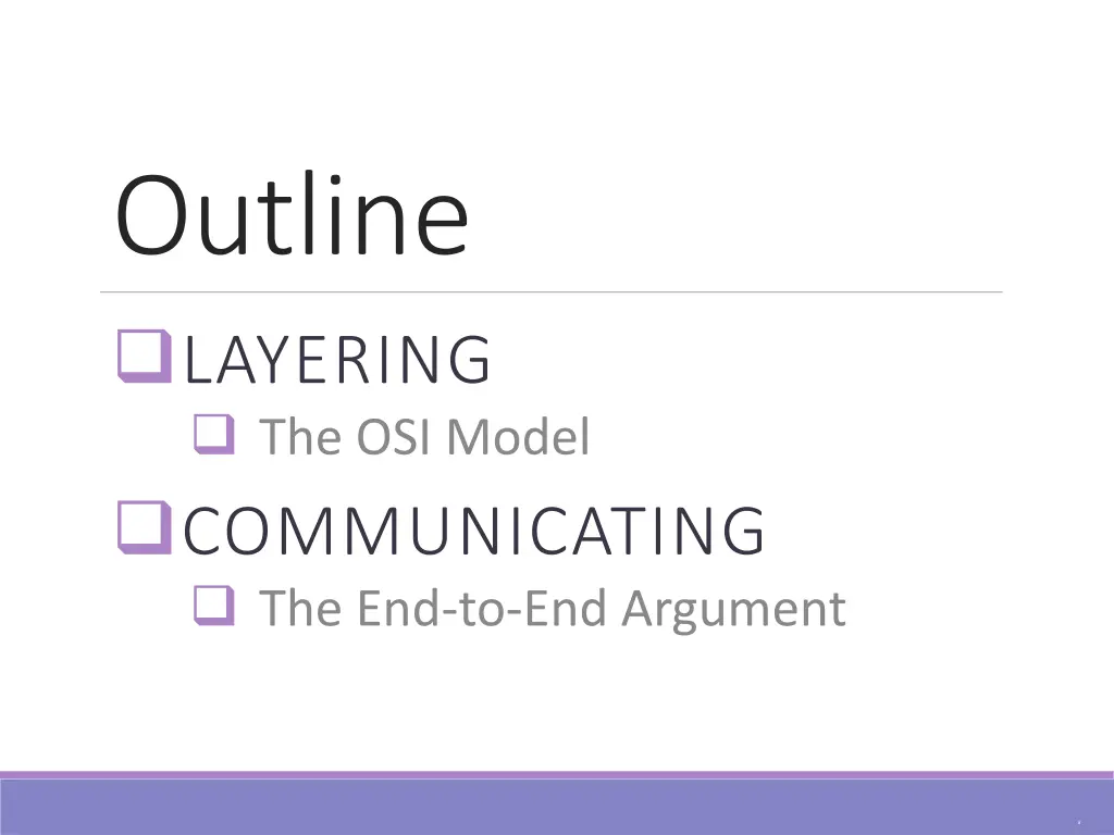 outline layering the osi model communicating