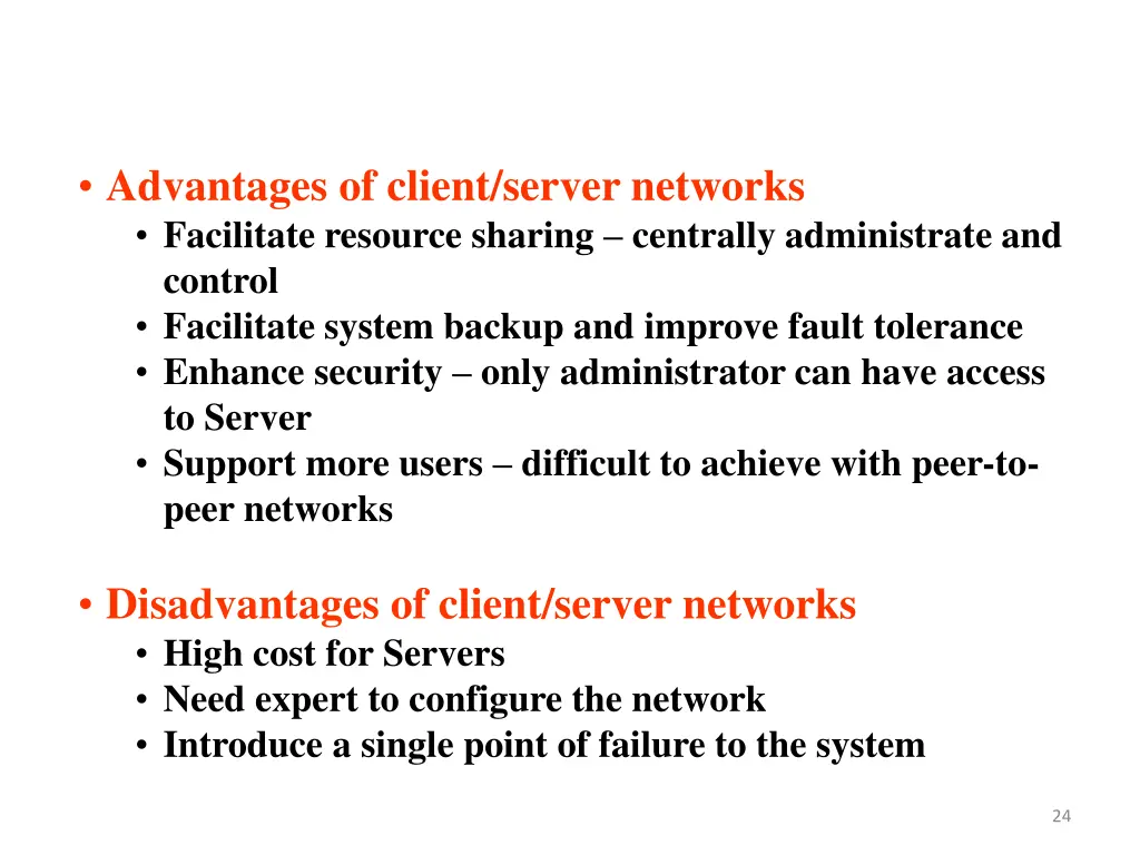 advantages of client server networks facilitate