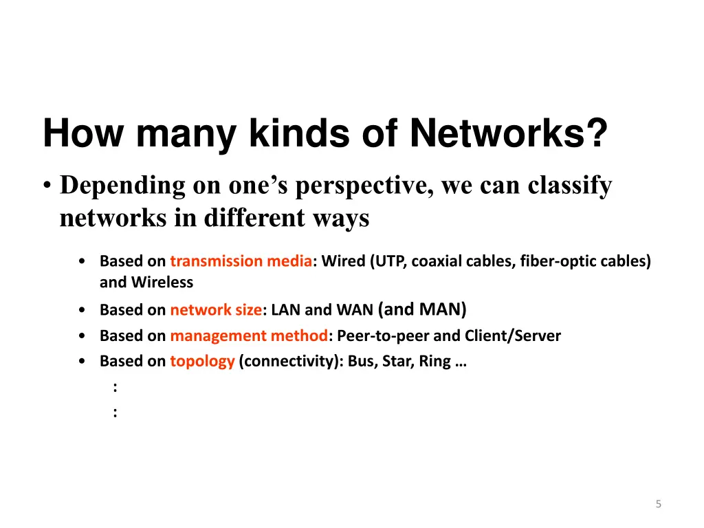 how many kinds of networks depending