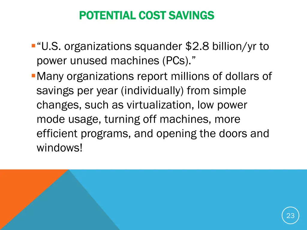 potential cost savings potential cost savings