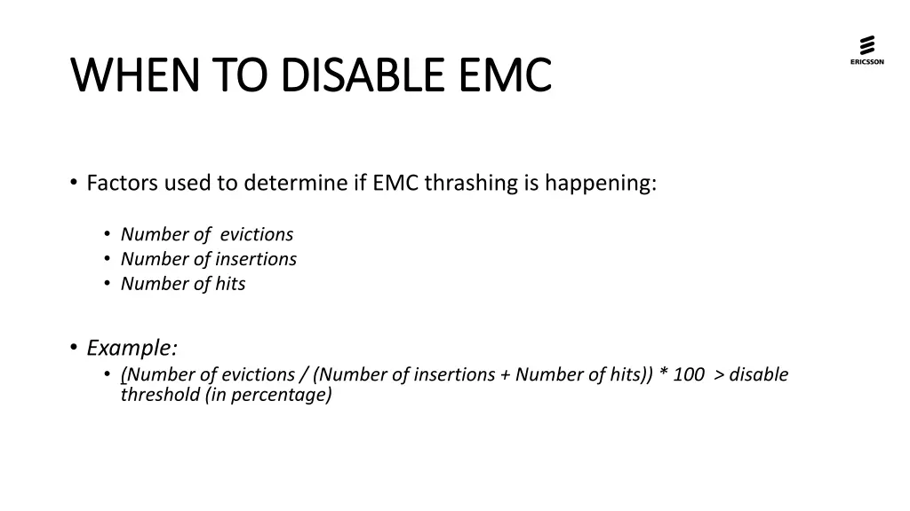 when to disable emc when to disable emc