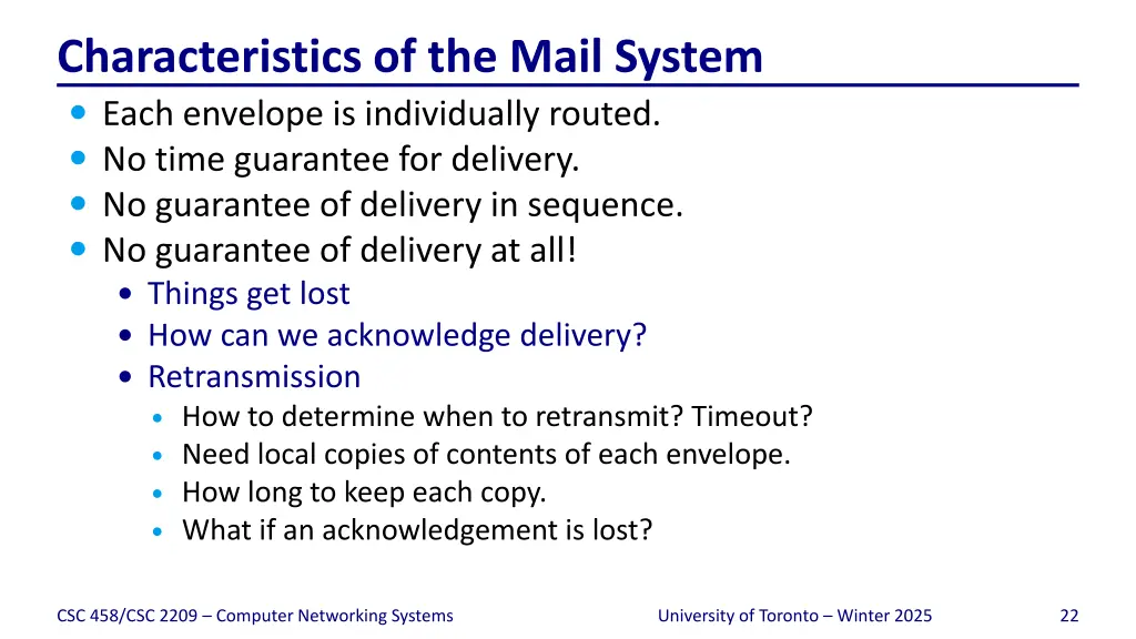 characteristics of the mail system each envelope