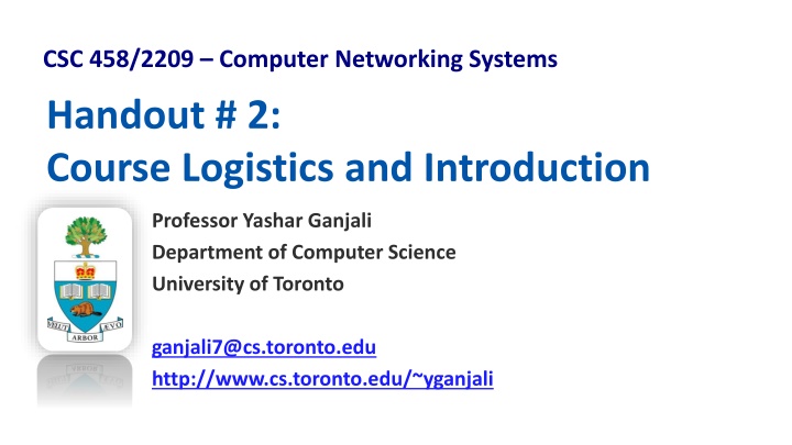 csc 458 2209 computer networking systems handout