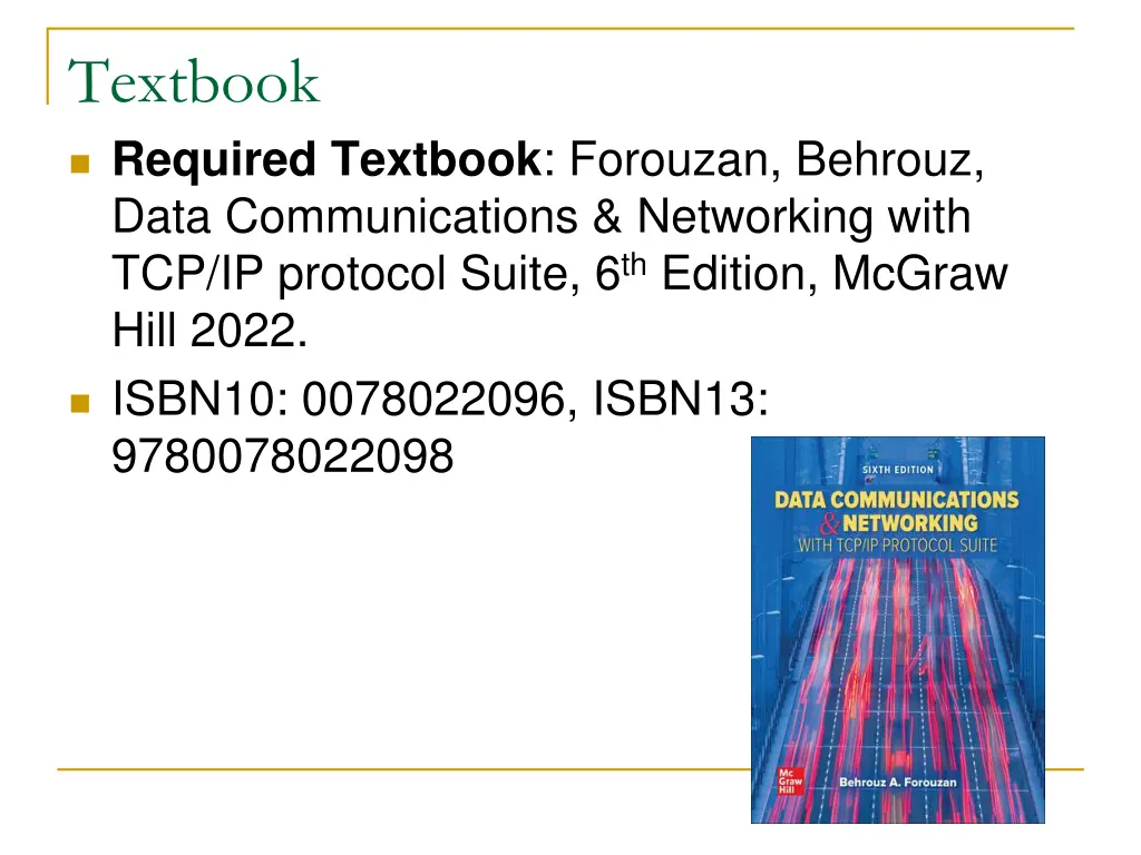 textbook required textbook forouzan behrouz data