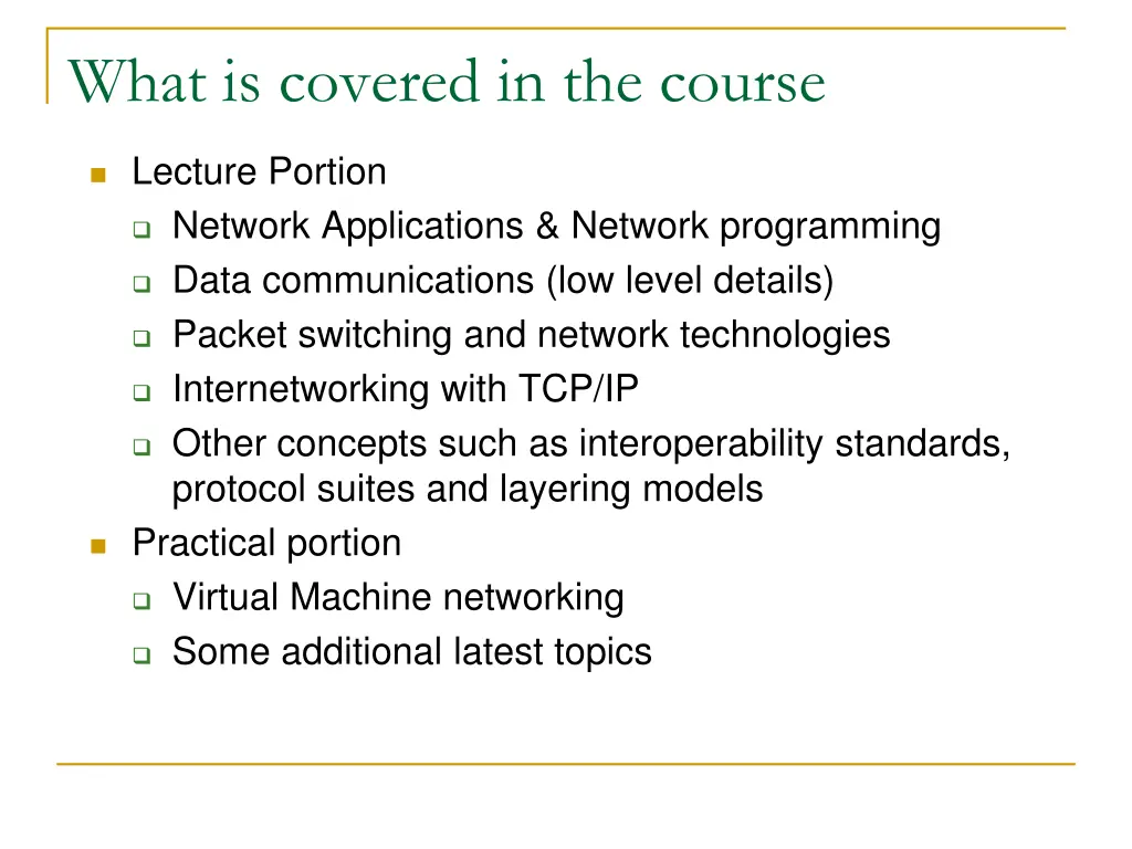 what is covered in the course