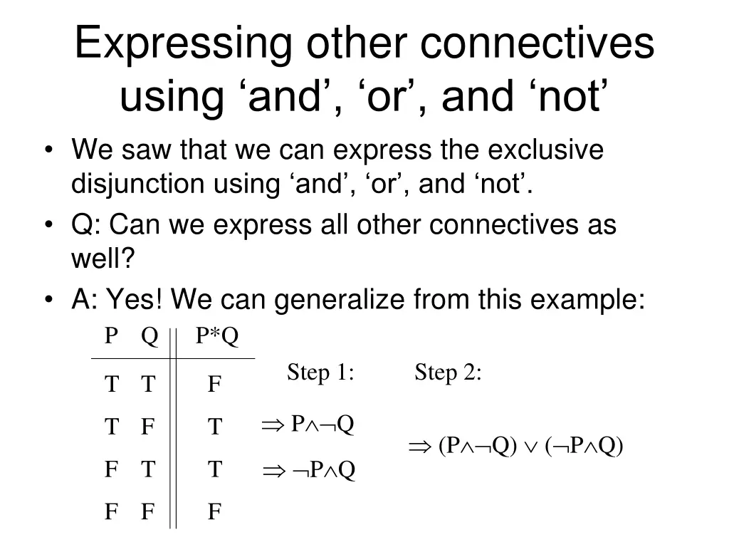 expressing other connectives using