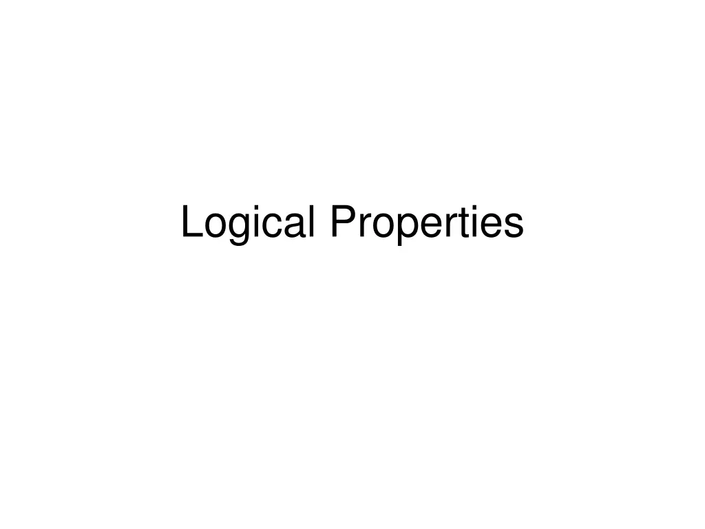 logical properties
