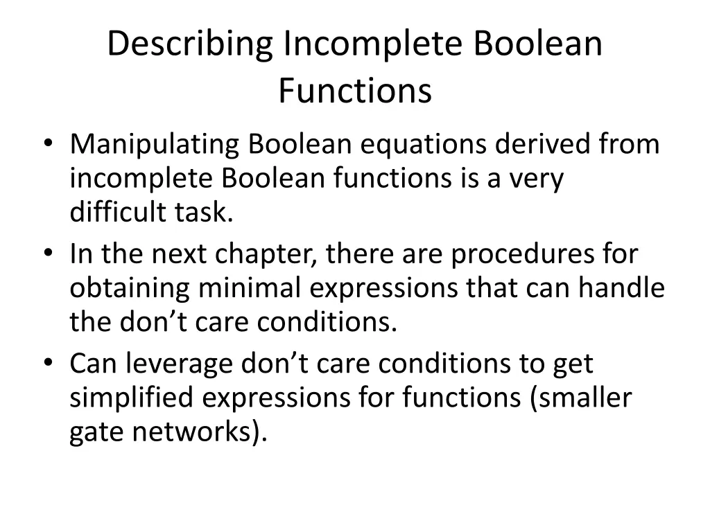 describing incomplete boolean functions 2