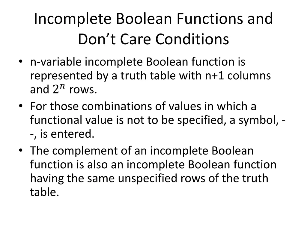 incomplete boolean functions and don t care 1