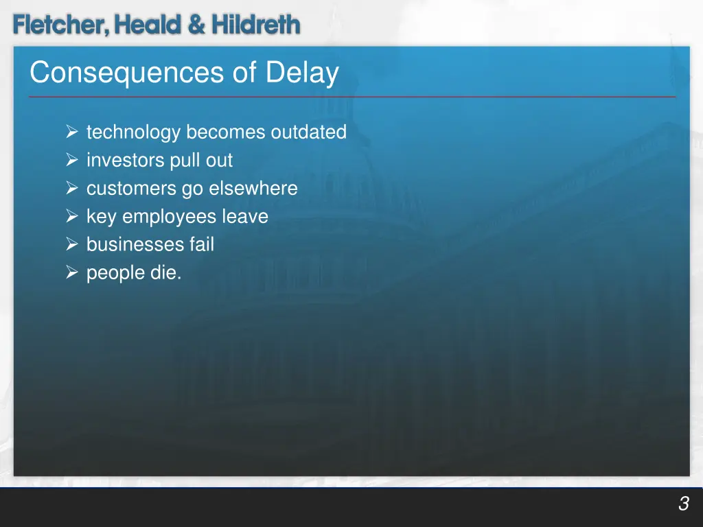 consequences of delay