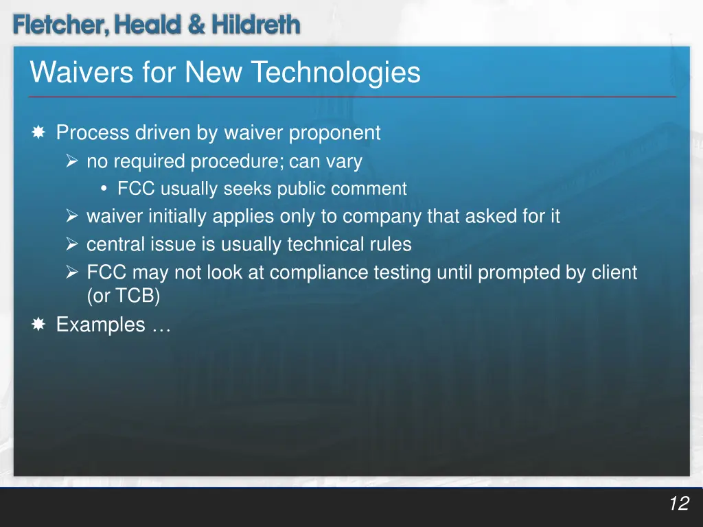 waivers for new technologies