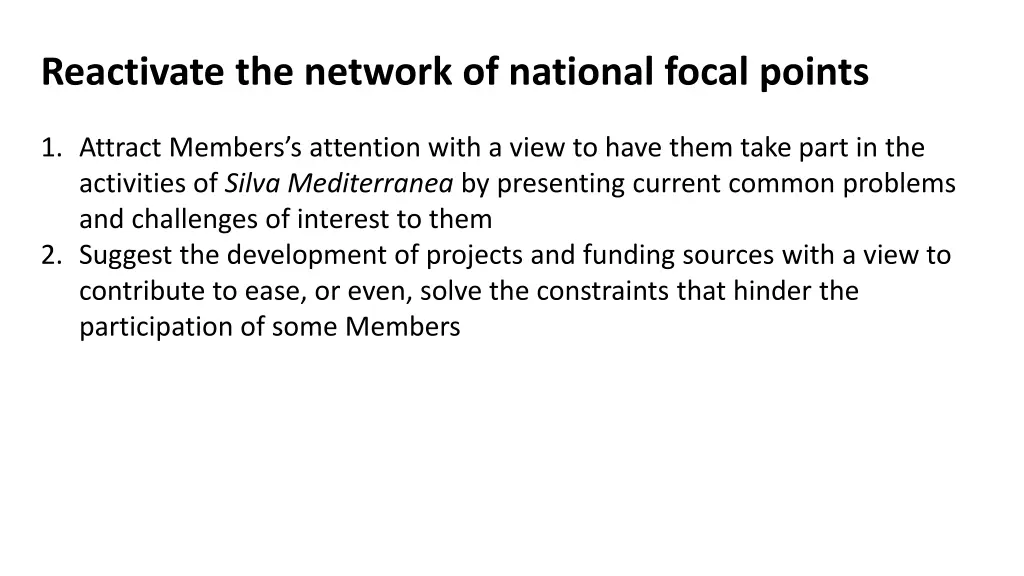 reactivate the network of national focal points