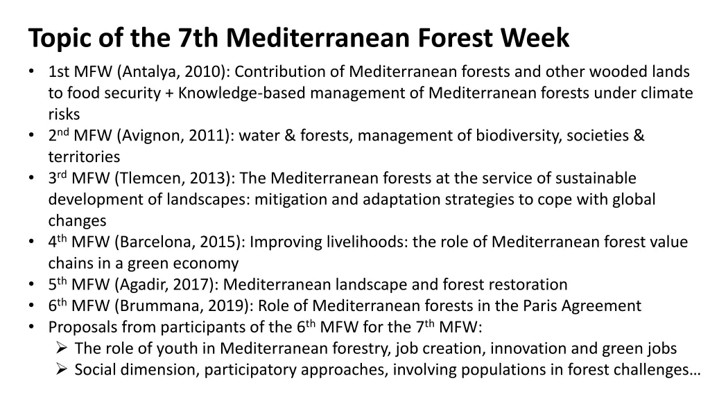 topic of the 7th mediterranean forest week