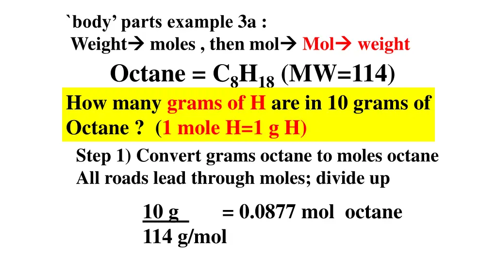 body parts example 3a weight moles then