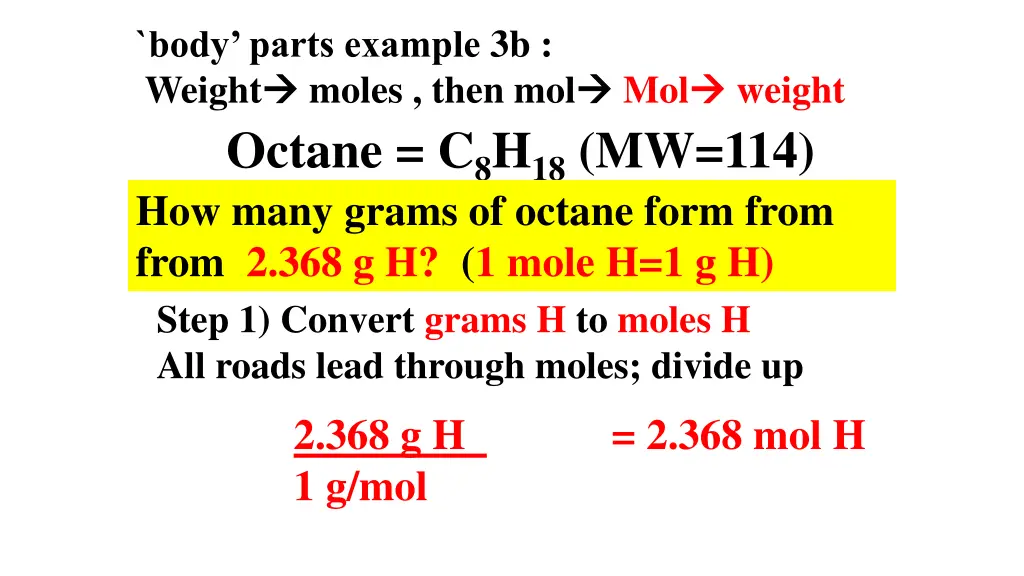 body parts example 3b weight moles then