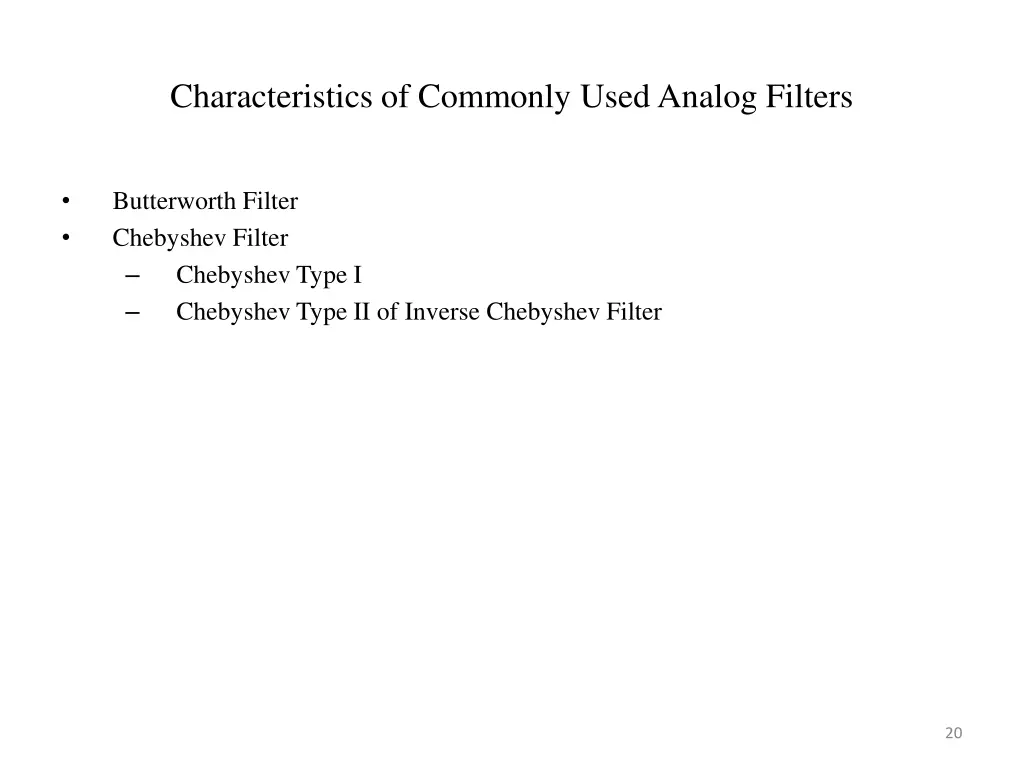 characteristics of commonly used analog filters