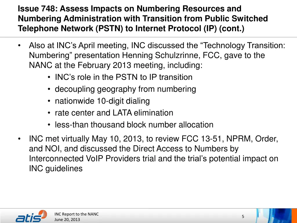 issue 748 assess impacts on numbering resources 1