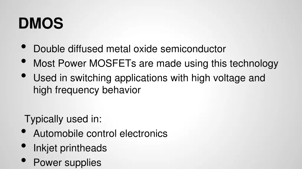 dmos double diffused metal oxide semiconductor