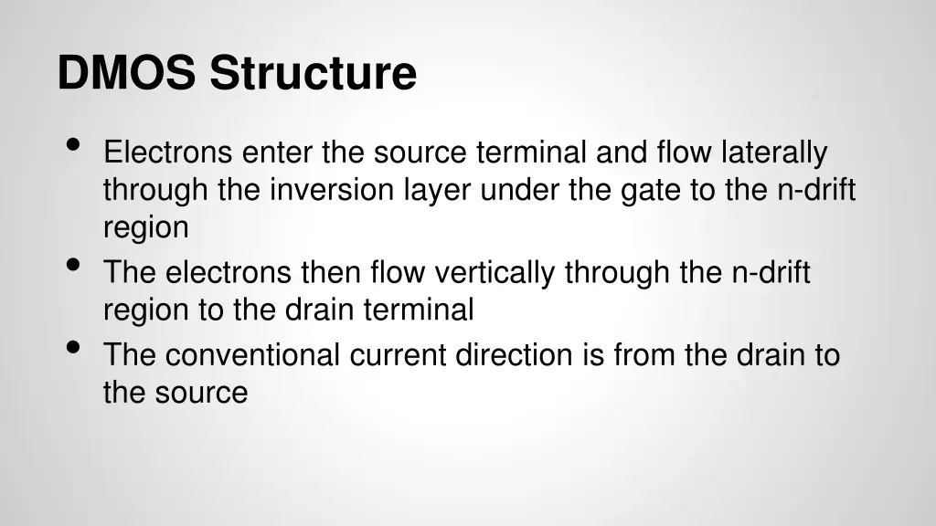 dmos structure electrons enter the source