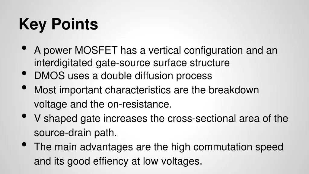 key points a power mosfet has a vertical