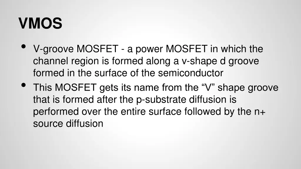 vmos v groove mosfet a power mosfet in which