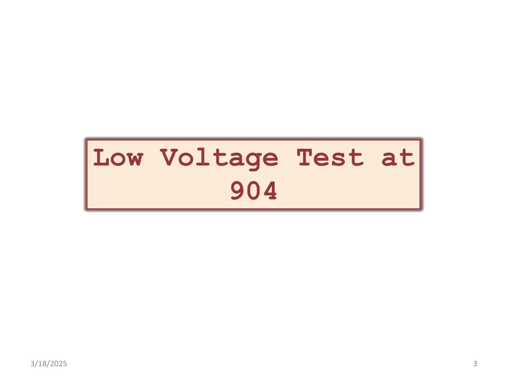 low voltage test at 904