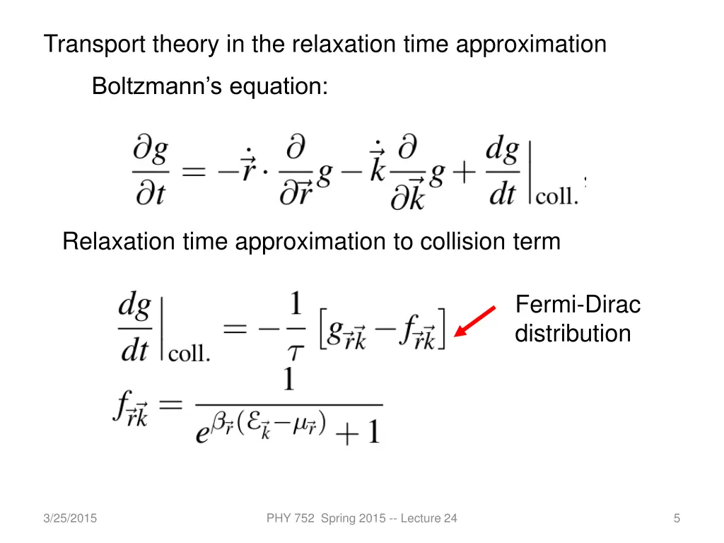 transport theory in the relaxation time
