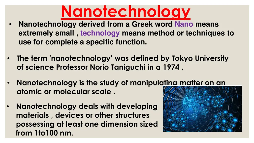 nanotechnology nanotechnology derived from