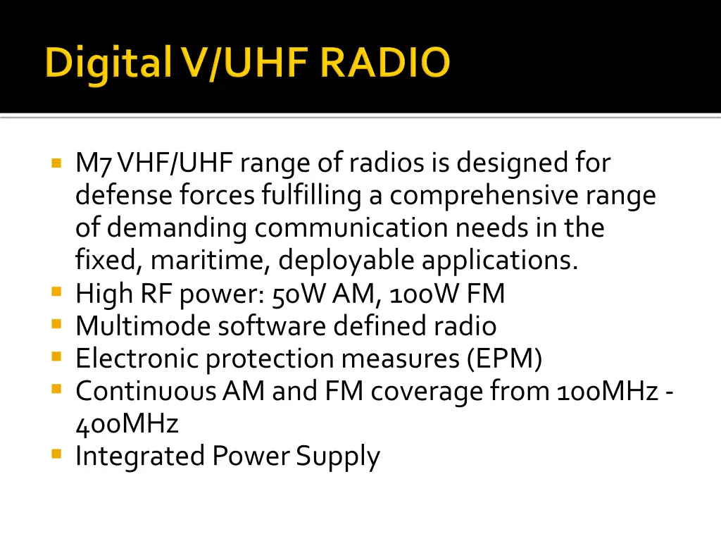m7 vhf uhf range of radios is designed