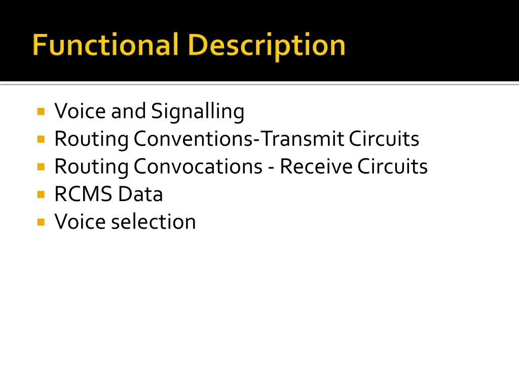 voice and signalling routing conventions transmit