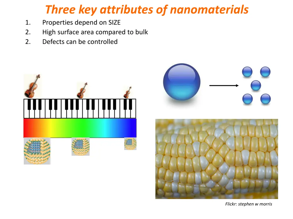 three key attributes of nanomaterials properties