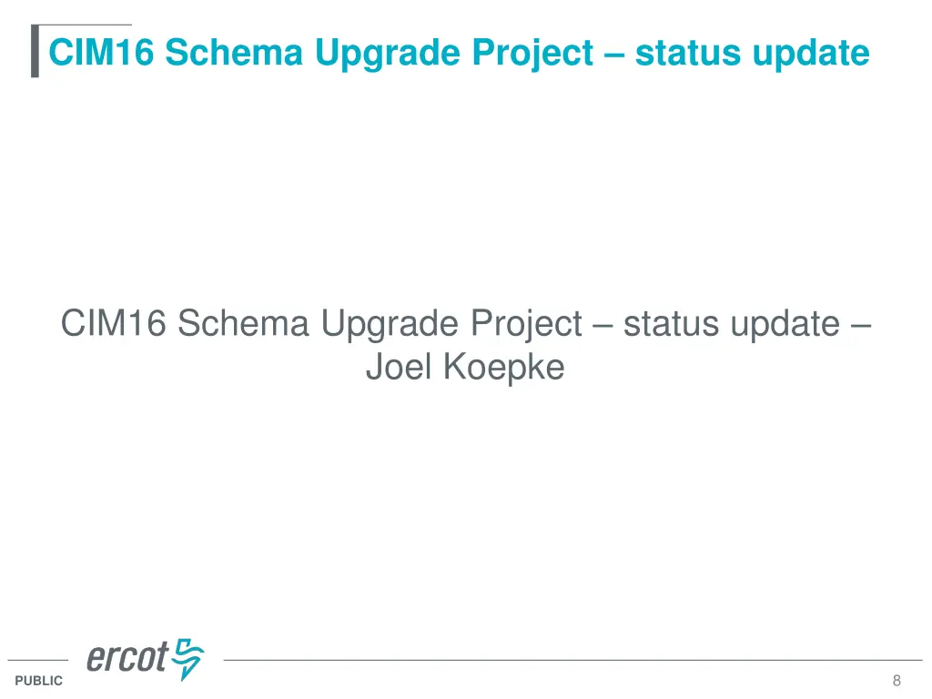 cim16 schema upgrade project status update