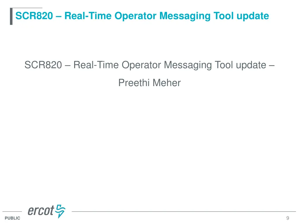 scr820 real time operator messaging tool update