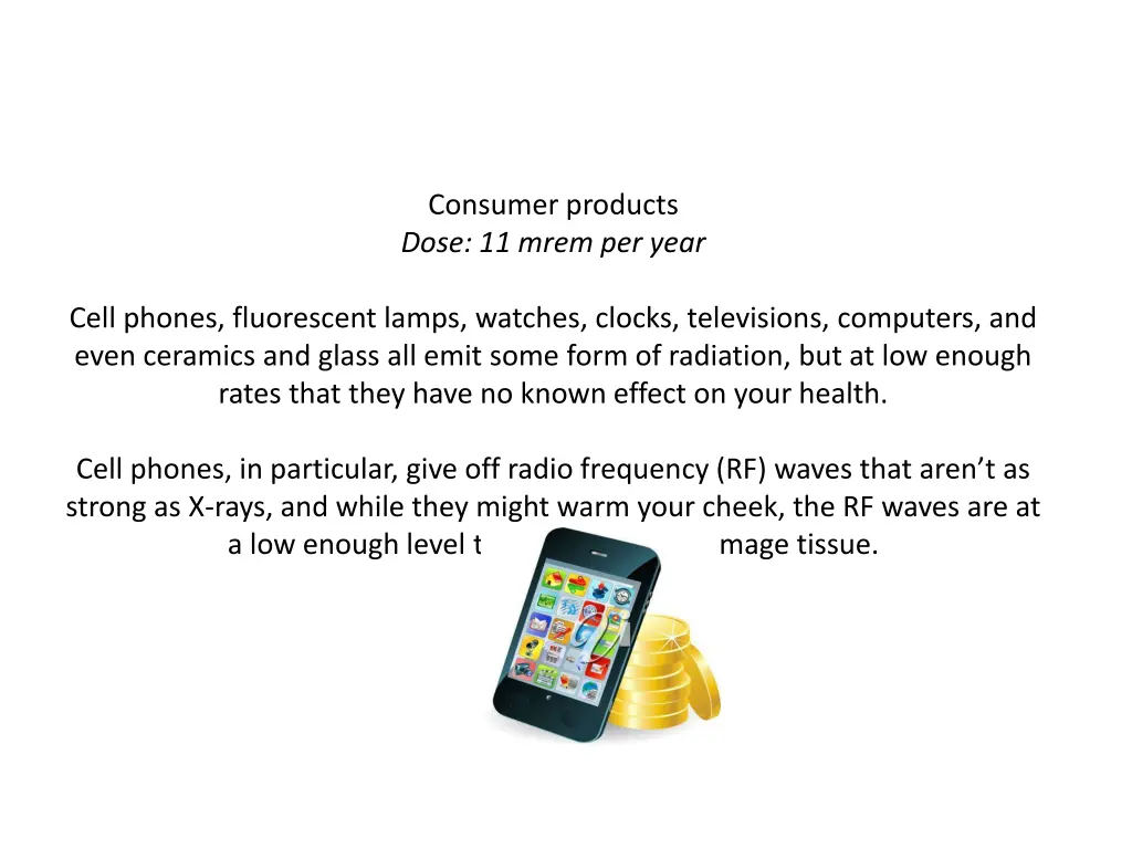 consumer products dose 11 mrem per year