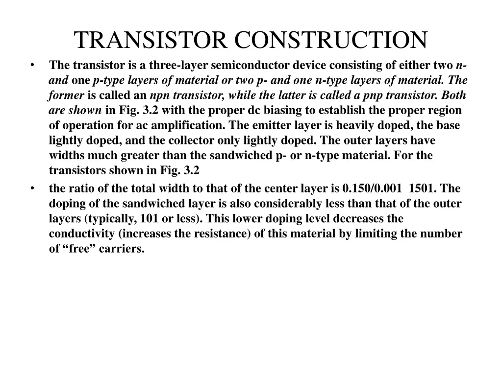 transistor construction the transistor is a three