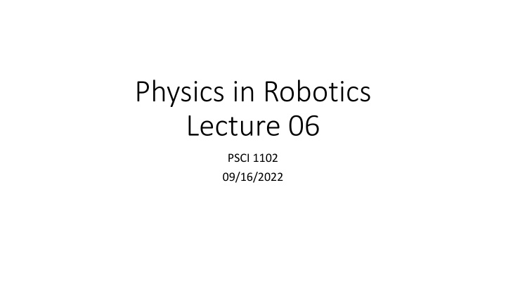 physics in robotics lecture 06