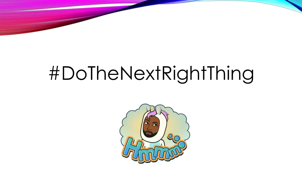 dothenextrightthing